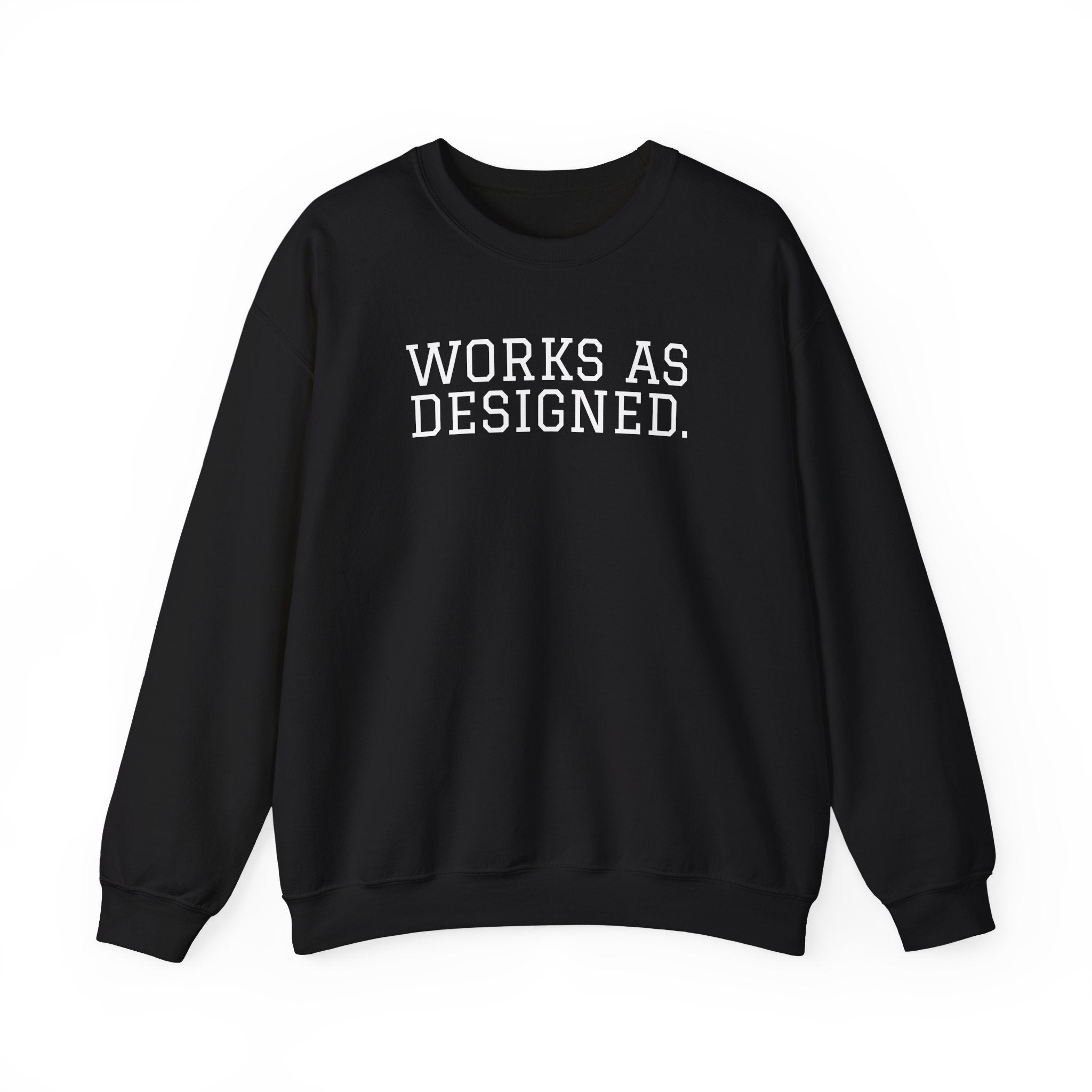 Works as Designed - Crewneck