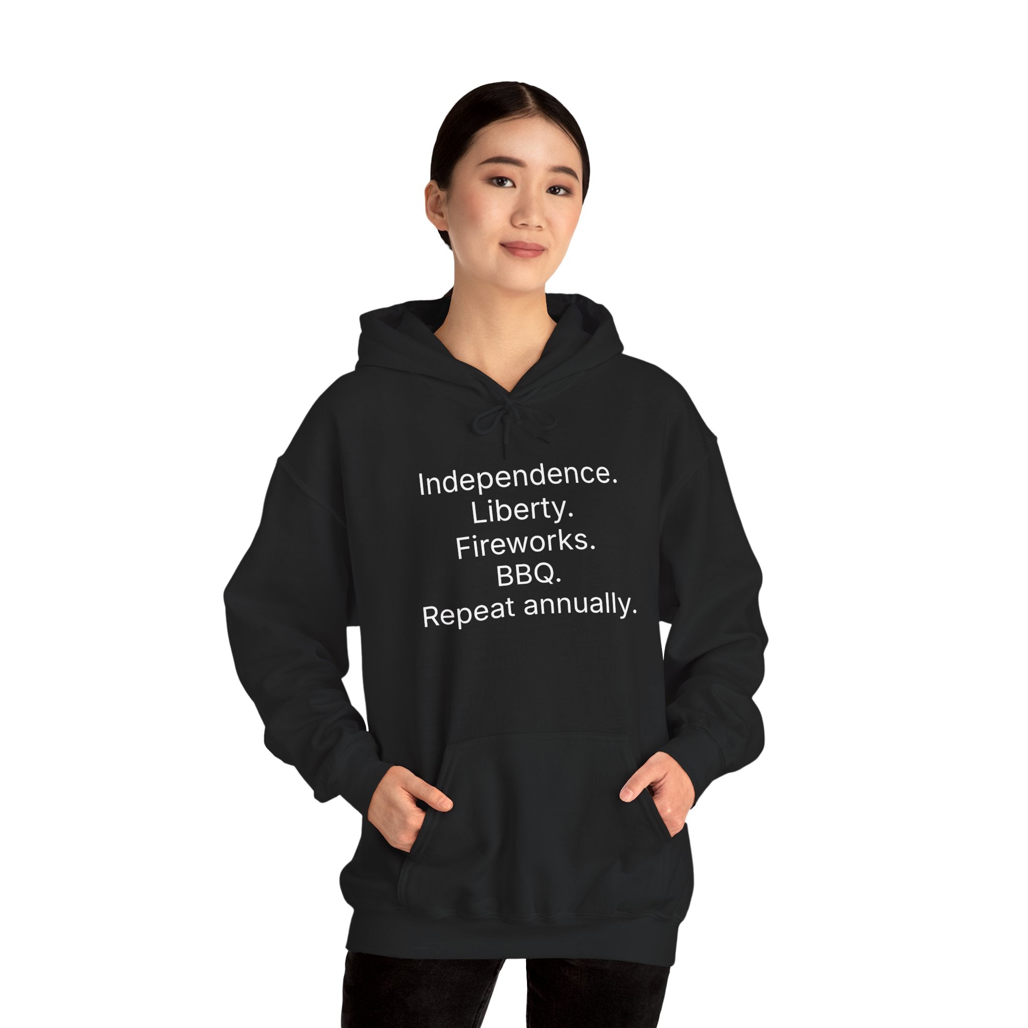 Independence. Liberty. Fireworks. BBQ. Repeat Annually. Hoodie
